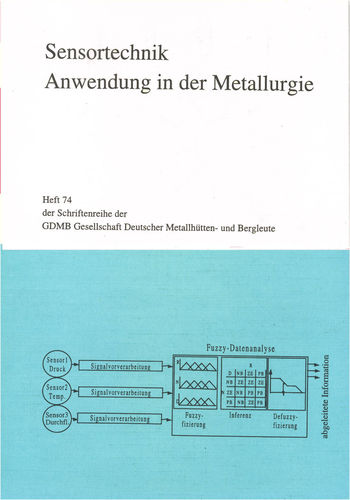 Heft 74 – Sensortechnik – Anwendung in der Metallurgie