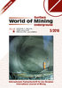 World of Mining - Surface & Underground - Heft 3/2016